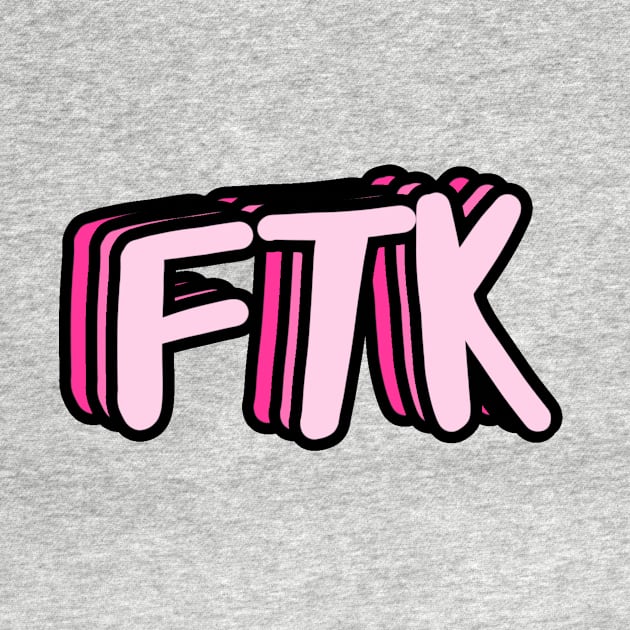 FTK For the Kids - Pink by emilystp23